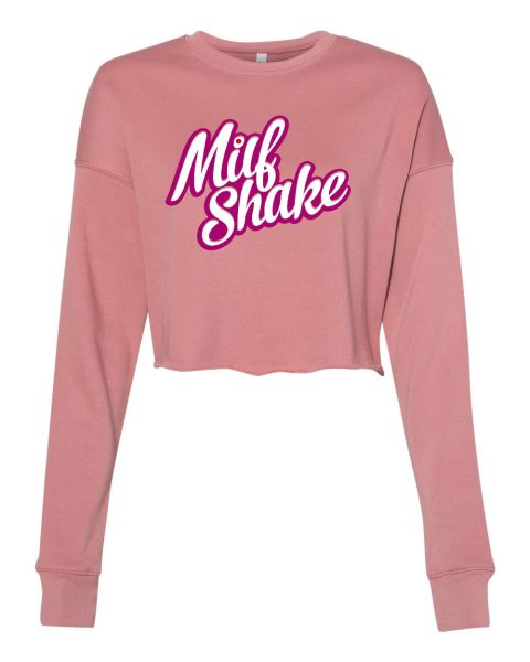 Milf Shake Cropped Crewneck Fleece Sweatshirt